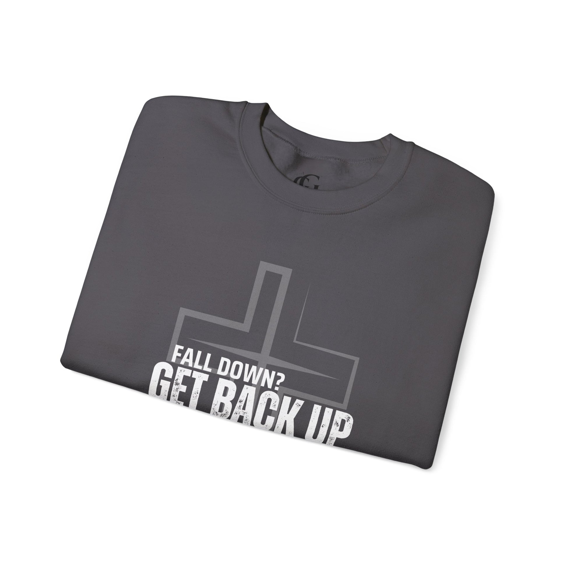 Inspirational Crewneck Sweatshirt - 'Get Back Up' Proverbs 24:16