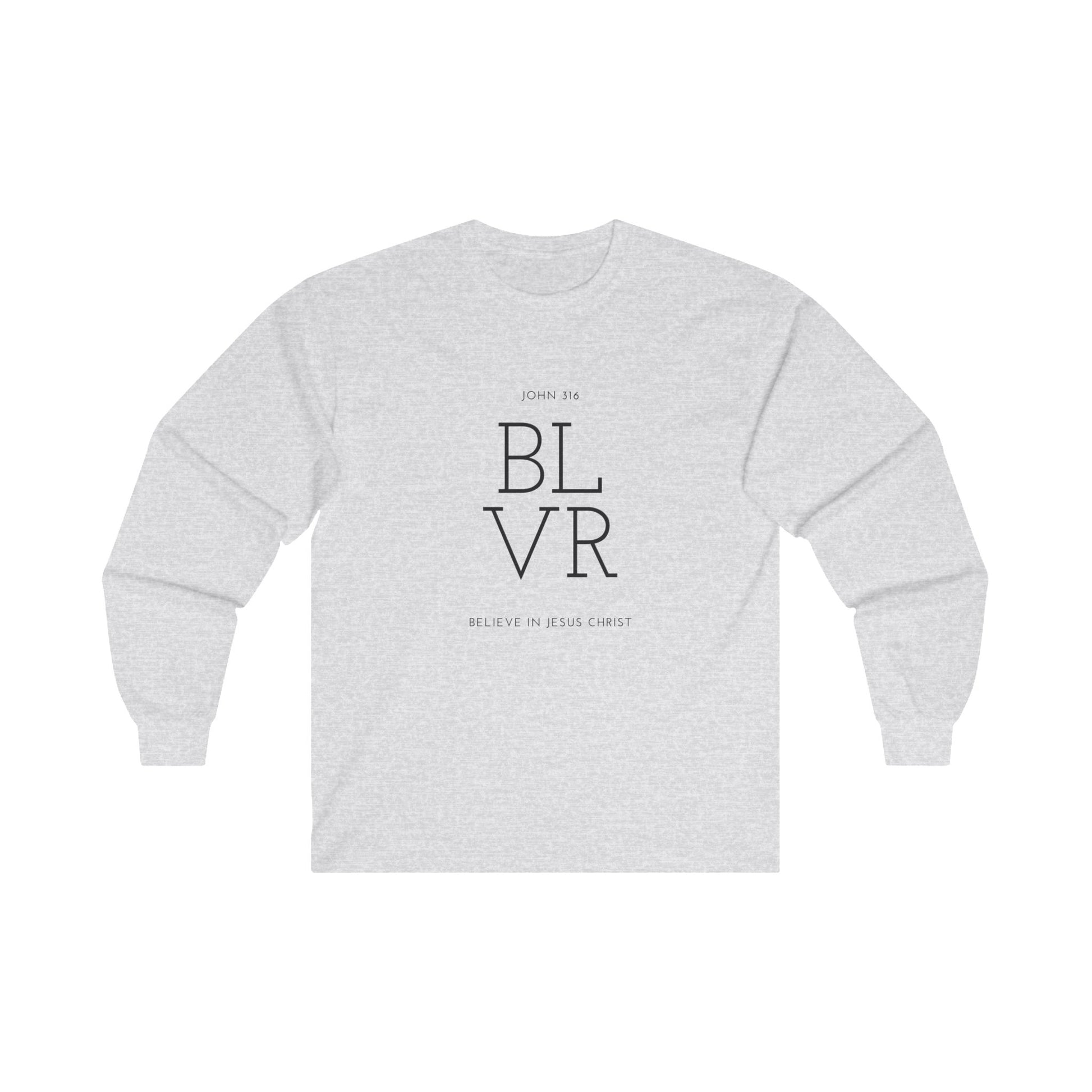 'Believe in Jesus Christ' & 'Glory Apparel' Fashion - Unisex Long Sleeve Tee