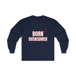 Collection of Born Overcomer Unisex Long Sleeve Tee - Inspirational Motivational Shirt in a gallery layout