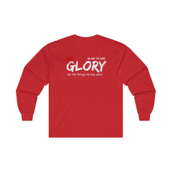 Collection of Unisex Long Sleeve Tee - 'Glory' To God - Comfortable & Stylish Apparel for All Occasions in a gallery layout