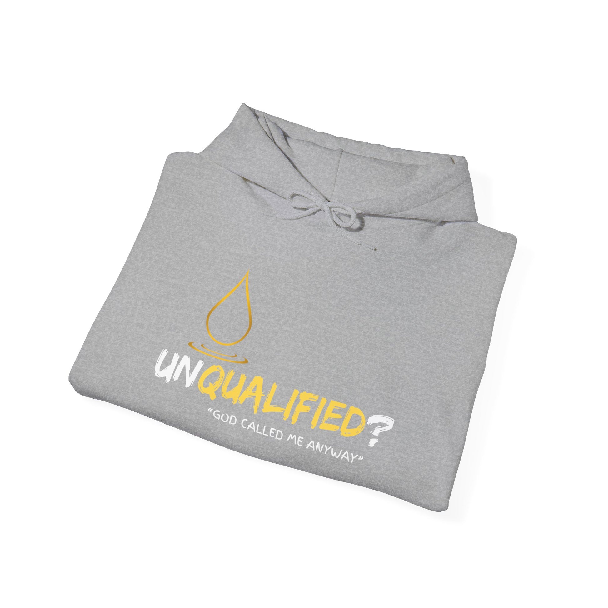 Unisex Hoodie: Unqualified? God Called Me Anyway - Faith-Inspired Apparel