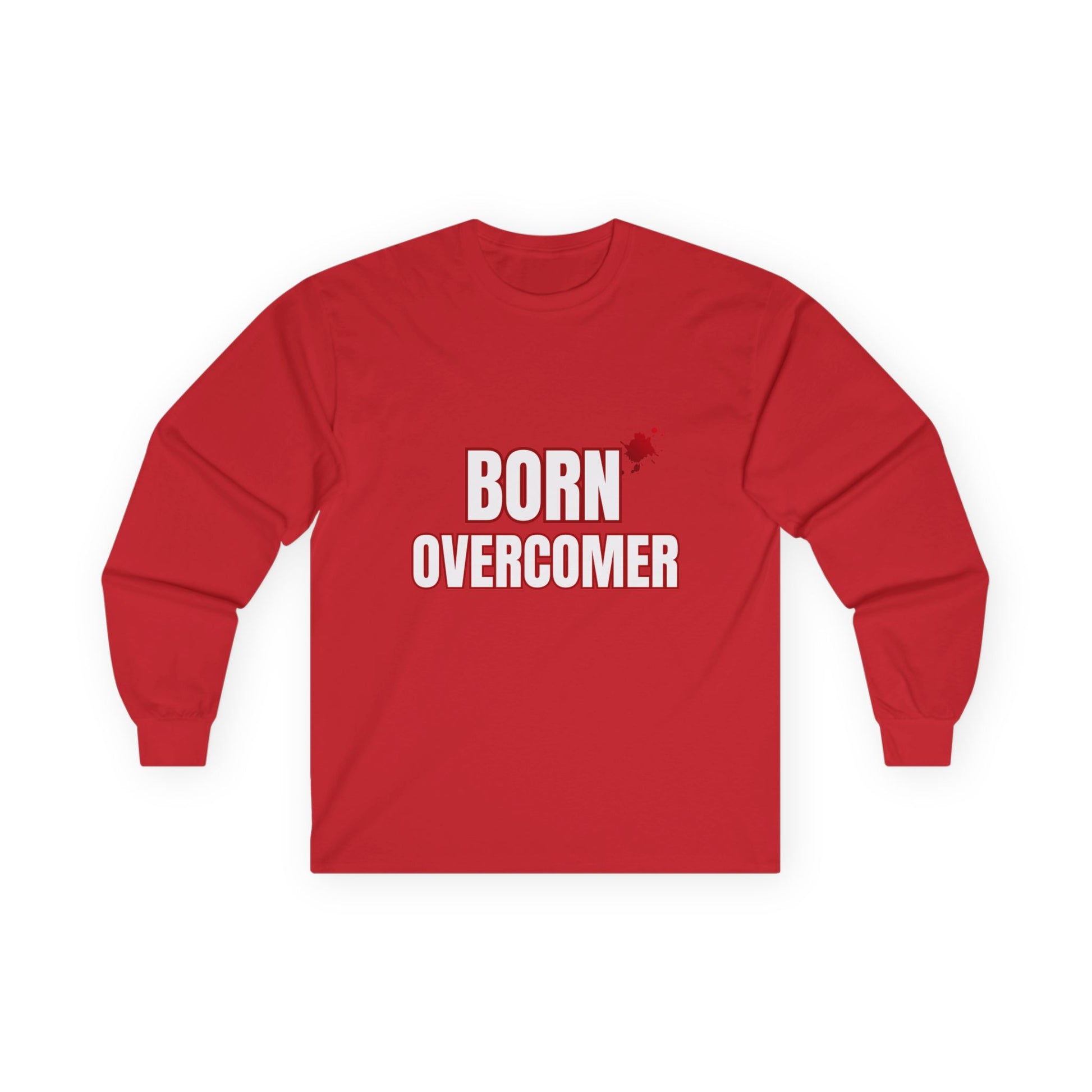 Born Overcomer Unisex Long Sleeve Tee - Inspirational Motivational Shirt