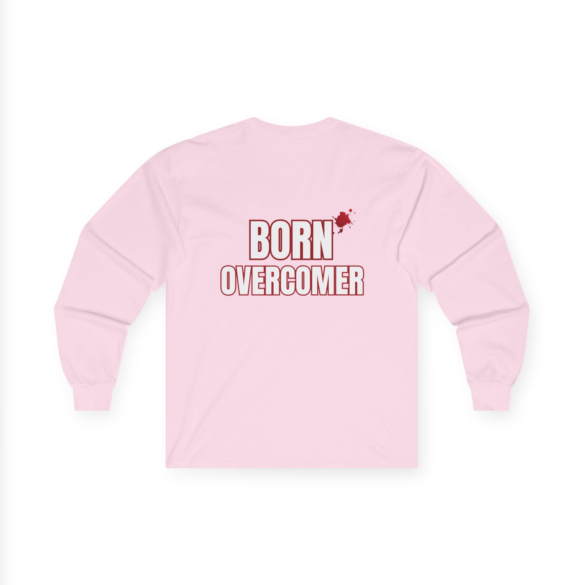 Born Overcomer Unisex Long Sleeve Tee - Inspirational Motivational Shirt