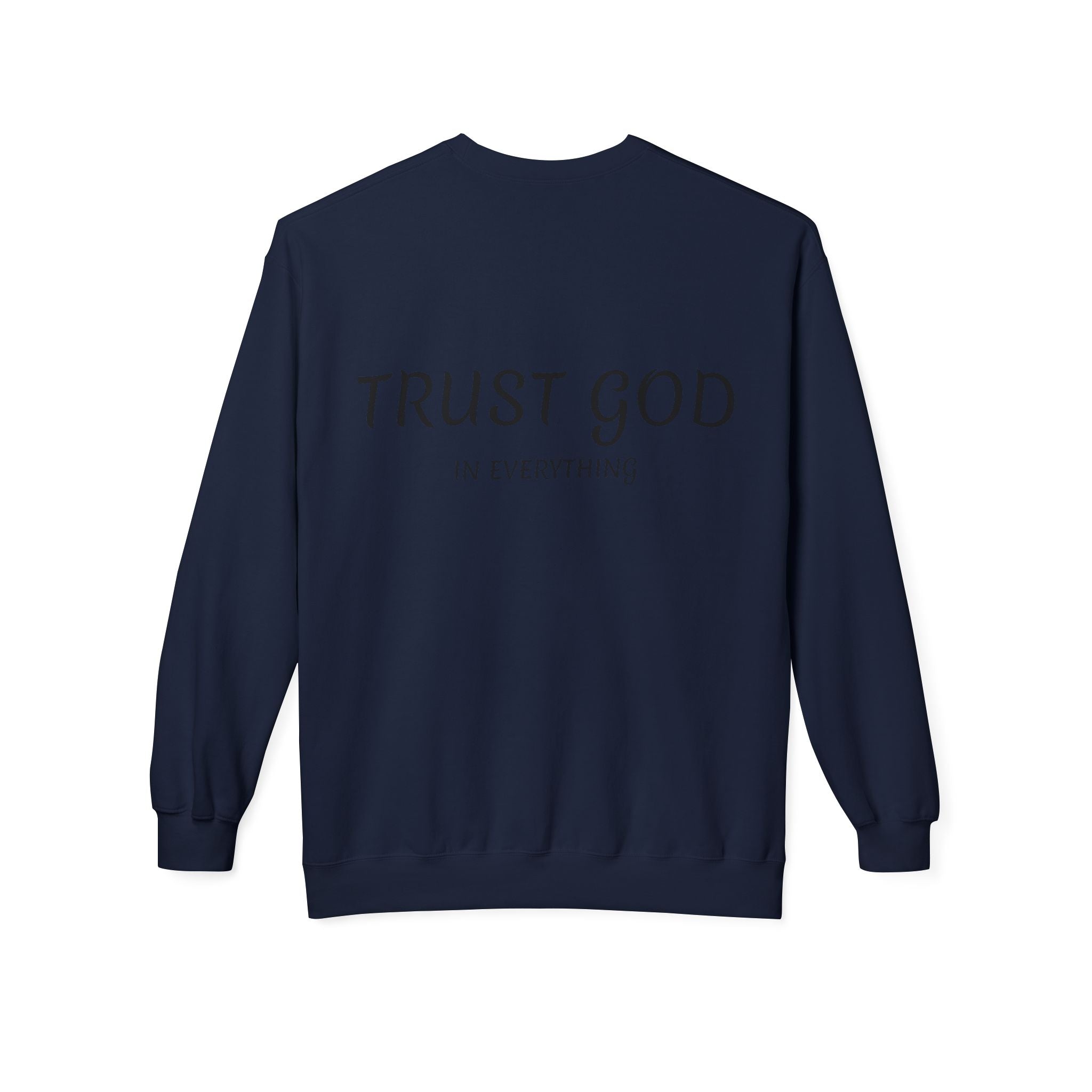 Collection of Trust God Fleece Sweatshirt for Comfort and Inspiration in a gallery layout