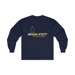 Collection of 'unQUALIFIED?' God called me anyway - Unisex Long Sleeve Tee in a gallery layout