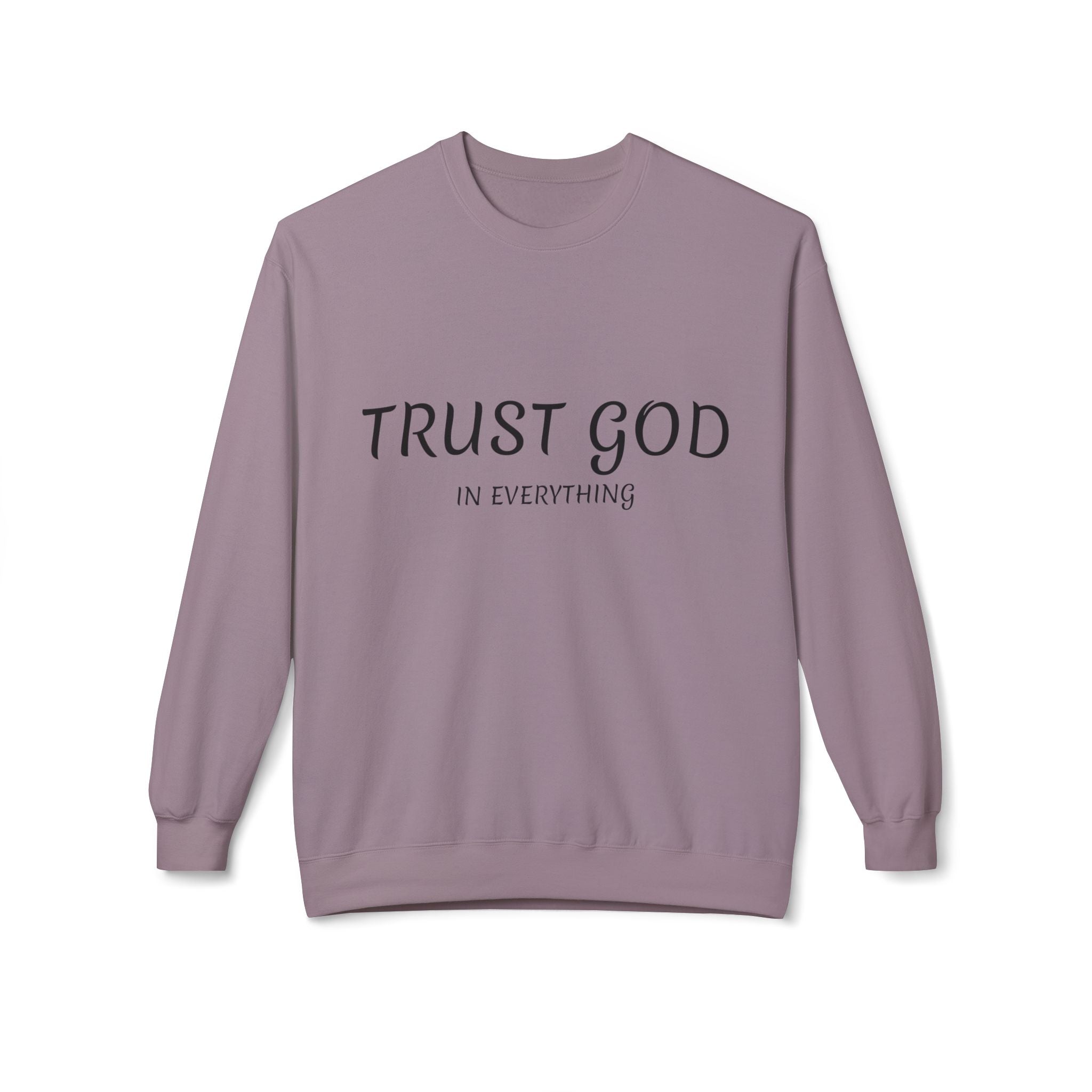 Collection of Trust God Fleece Sweatshirt for Comfort and Inspiration in a gallery layout