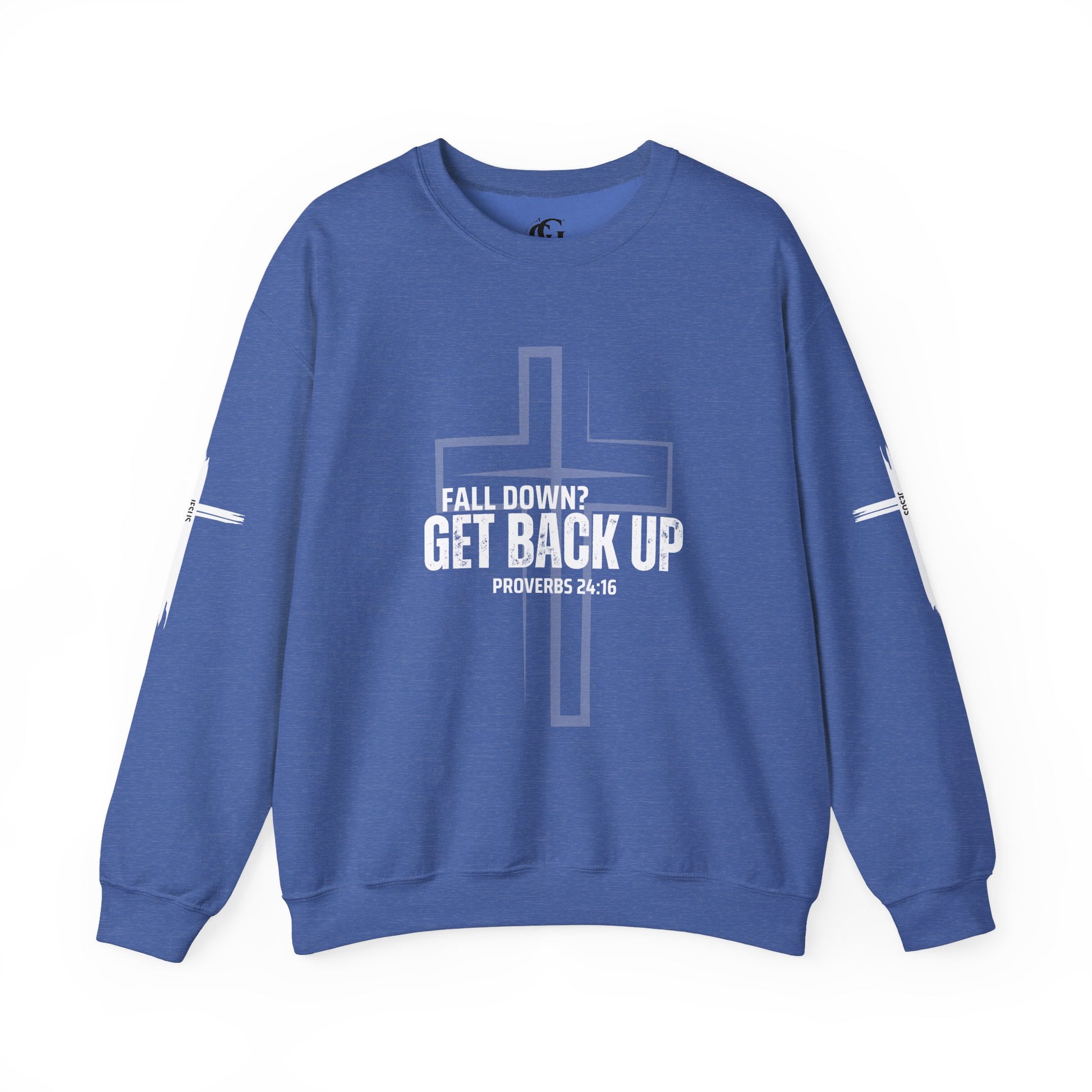 Inspirational Crewneck Sweatshirt - 'Get Back Up' Proverbs 24:16