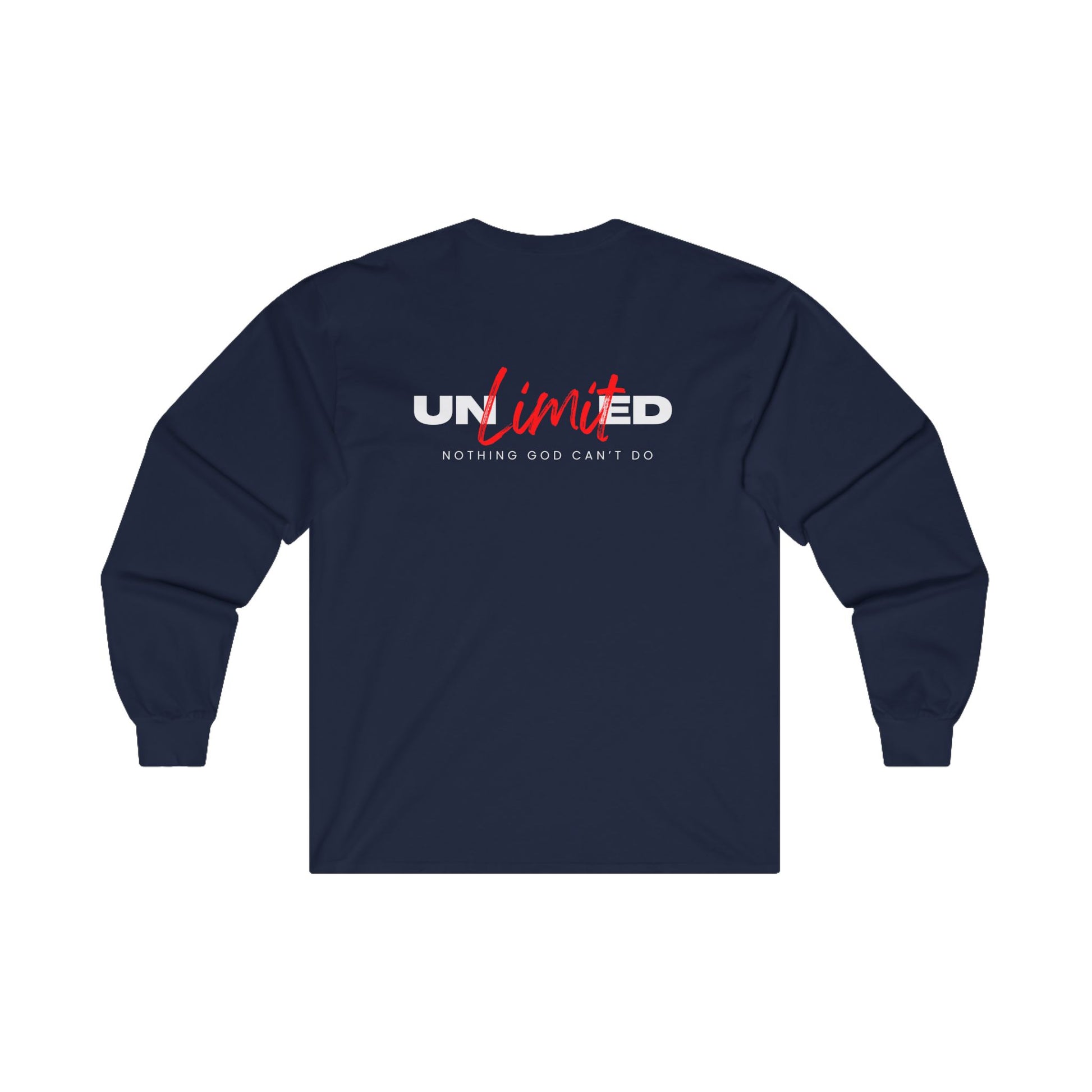 "Unlimited: Nothing God Can't Do" - Unisex Ultra Cotton Long Sleeve Tee