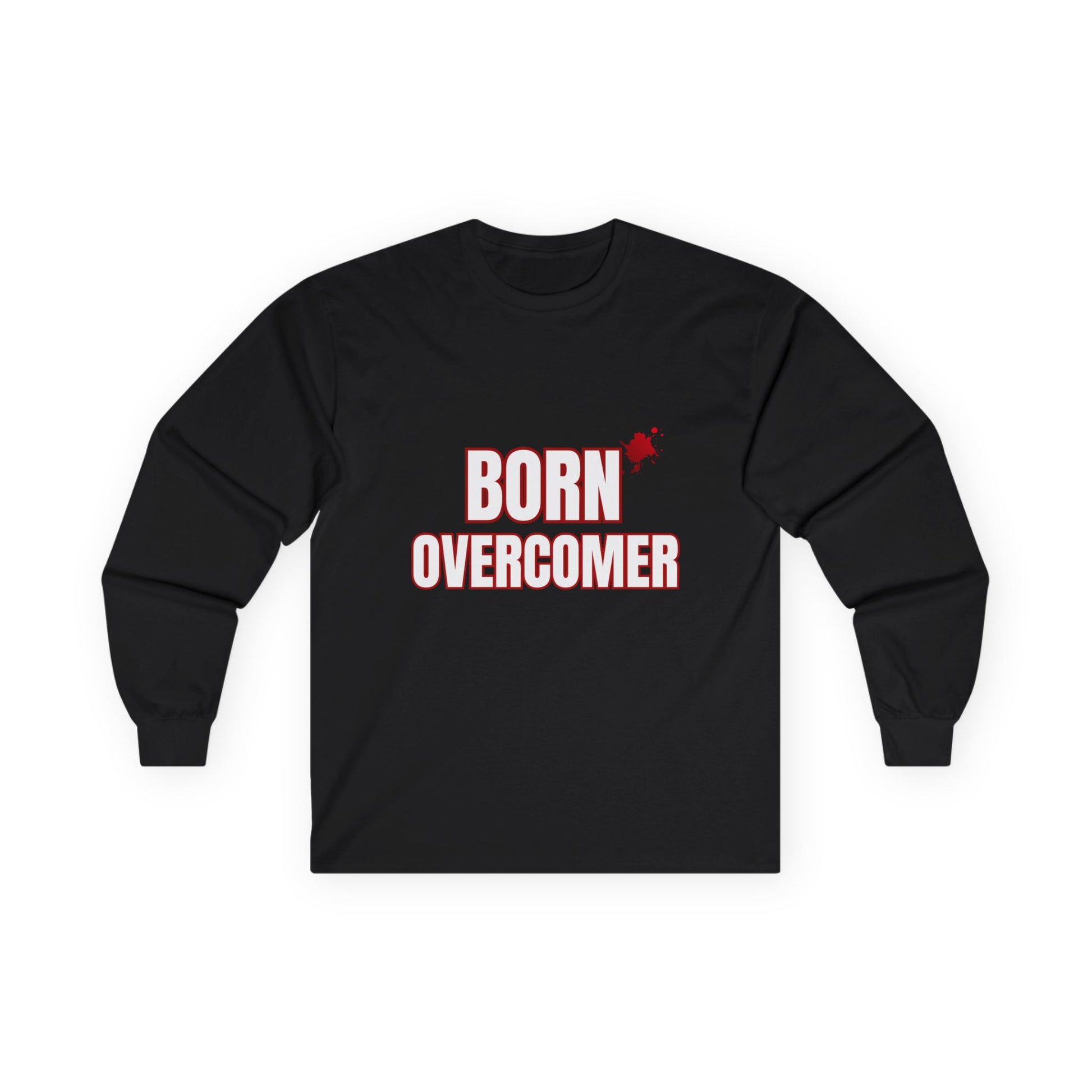 Born Overcomer Unisex Long Sleeve Tee - Inspirational Motivational Shirt