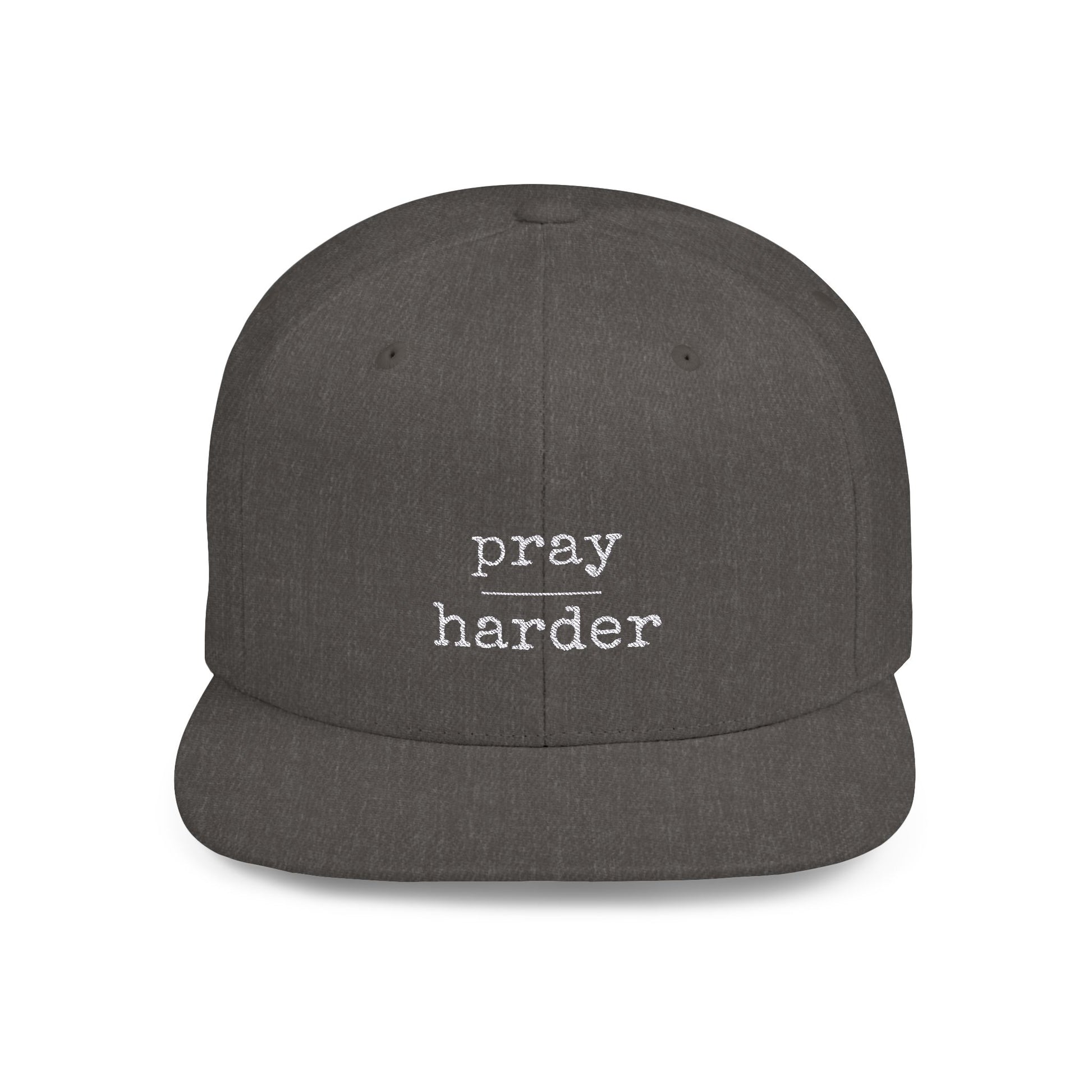 Pray Harder Flat Bill Snapback Hat - Motivational Cap for Daily Inspiration