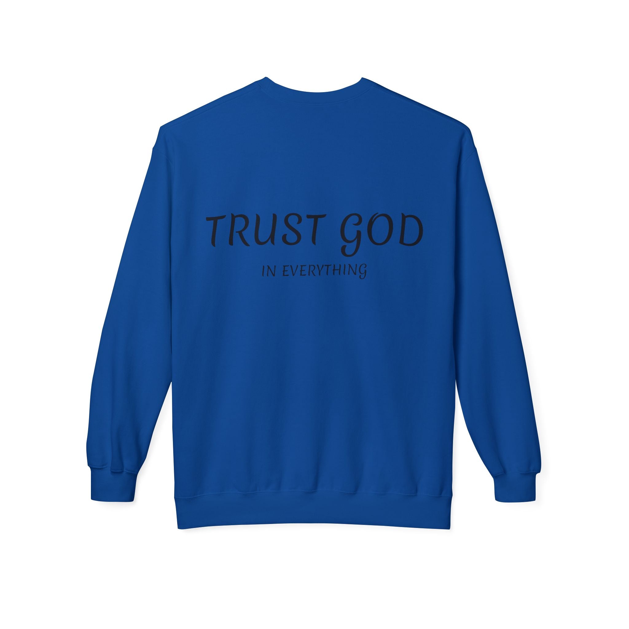 Collection of Trust God Fleece Sweatshirt for Comfort and Inspiration in a gallery layout