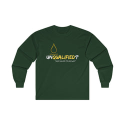 Collection of 'unQUALIFIED?' God called me anyway - Unisex Long Sleeve Tee in a gallery layout