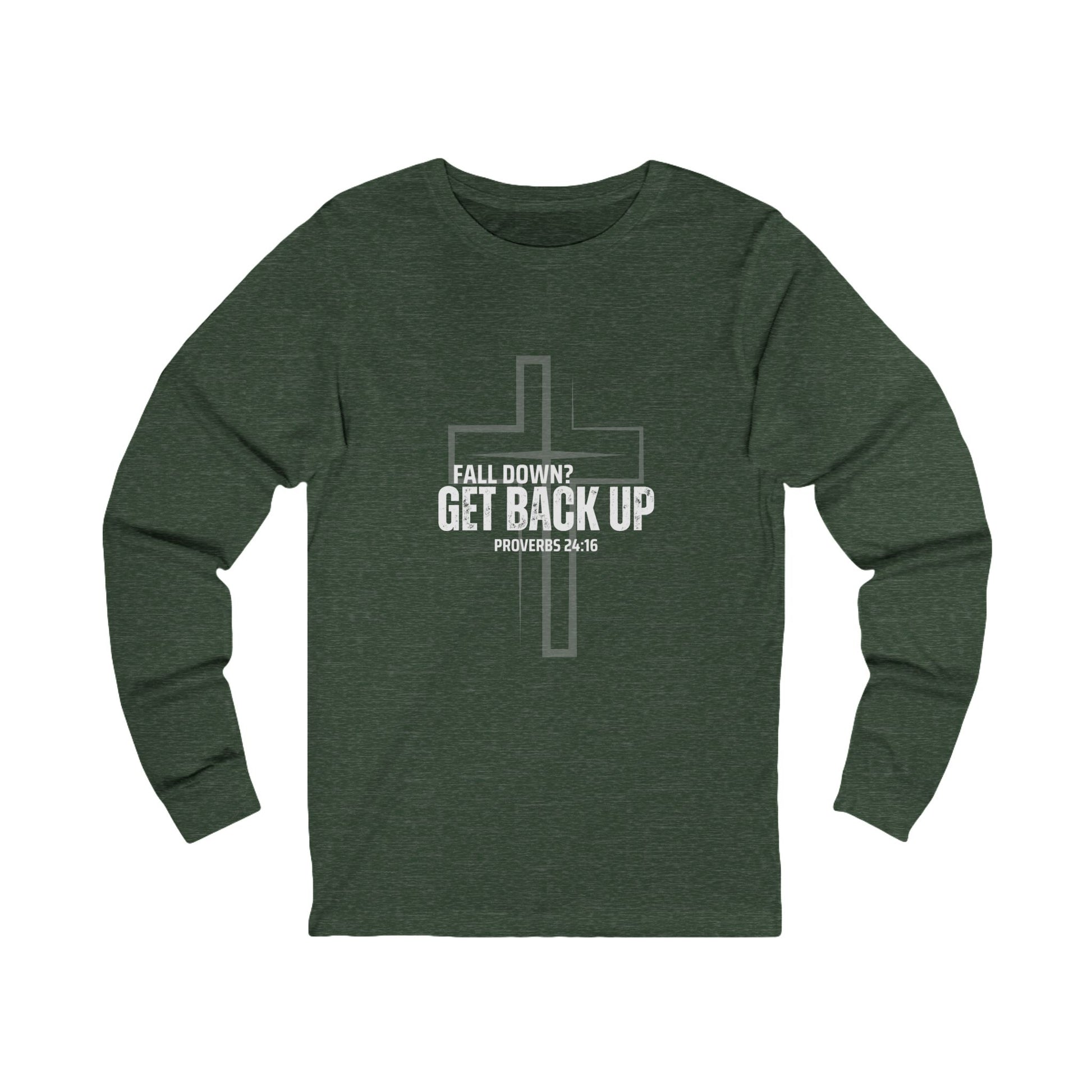 Inspirational Long Sleeve Tee - 'Fall Down? Get Back Up' with Cross Design