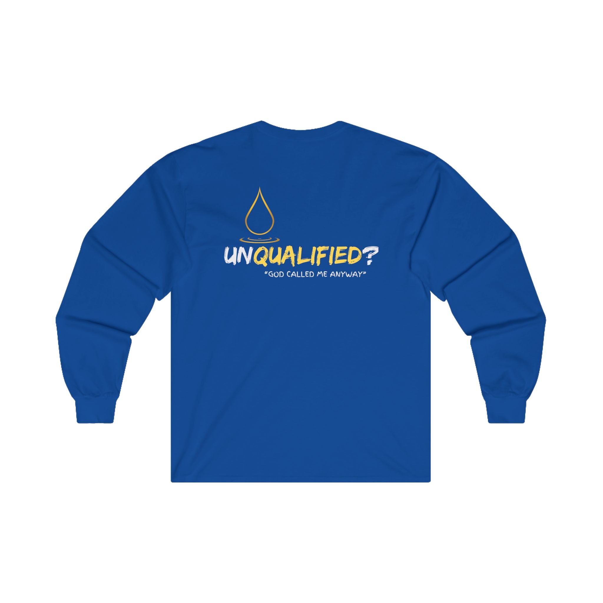 Collection of 'unQUALIFIED?' God called me anyway - Unisex Long Sleeve Tee in a gallery layout