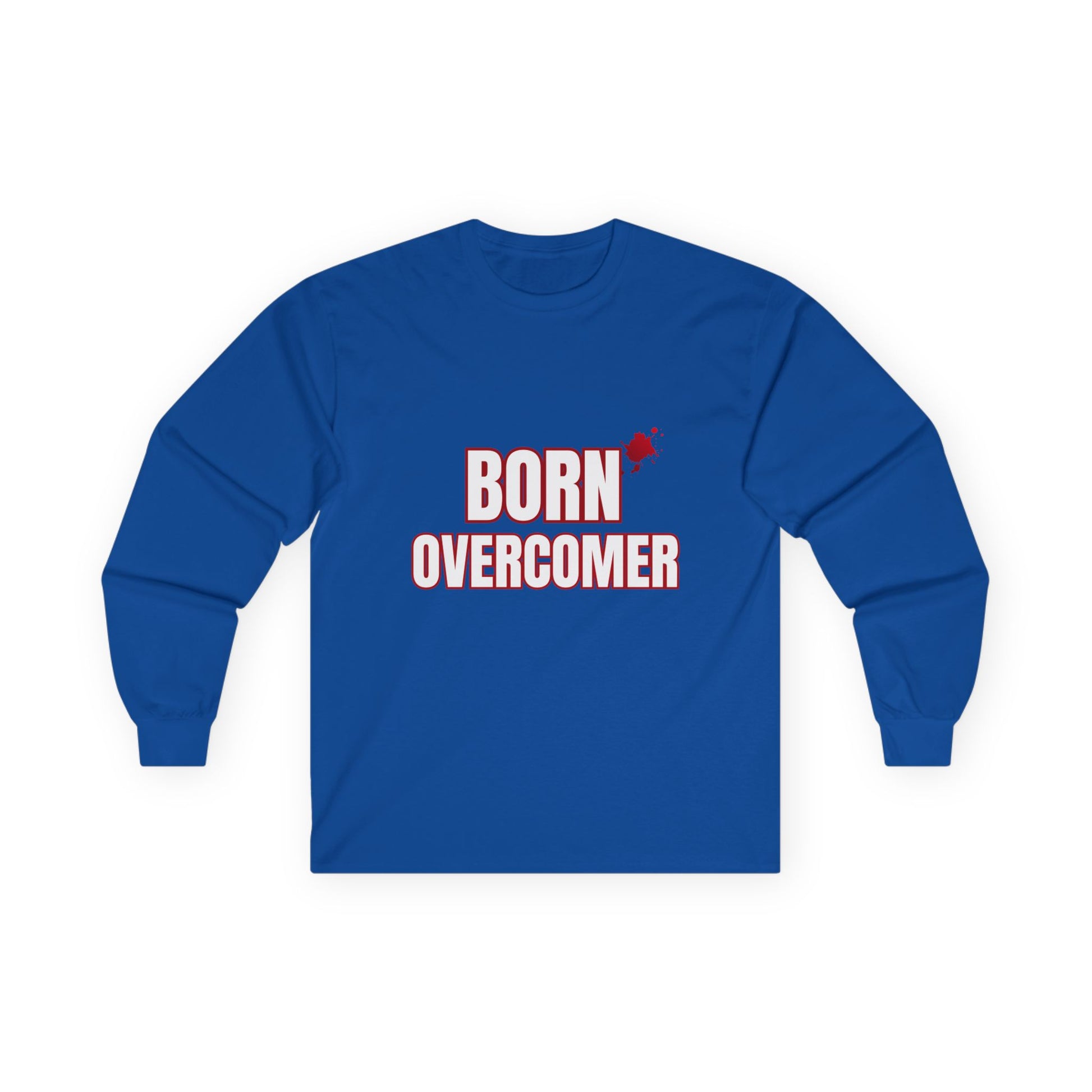 Born Overcomer Unisex Long Sleeve Tee - Inspirational Motivational Shirt